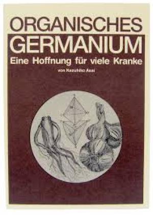 Organisches Germanium Eine Hoffnung für viele Kranke