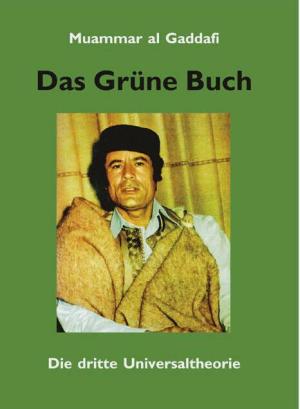 Das Grüne Buch, Die dritte Universaltheorie