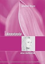 Anastasia - Neue Zivilisation - Band 8.1