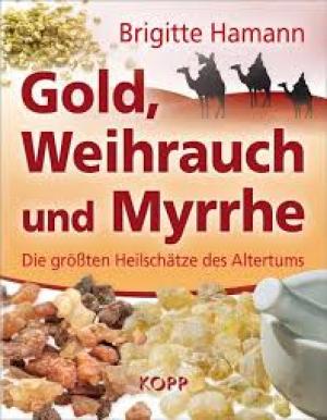 Gold, Weihrauch und Myrre
