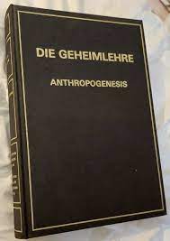 Die Geheimlehre - Anthropogenesis - Band 2