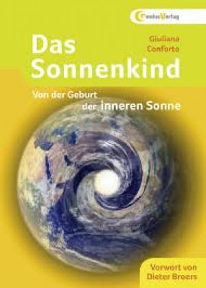 Das Sonnenkind Von der Geburt der inneren Sonne