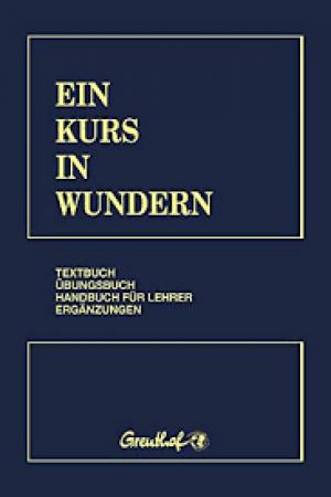 Ein Kurs in Wundern