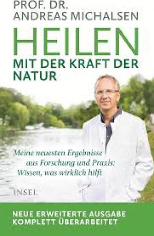 Heilen mit der Kraft der Natur